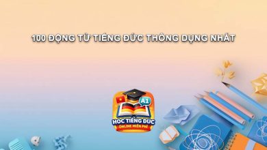 100 Dong Tu Tieng Duc Thong Dung Nhat